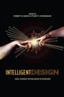 Image for Intelligent Design : Science or Religion? Critical Perspectives