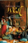 Image for Defending the West : A Critique of Edward Said&#39;s Orientalism