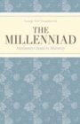 Image for The Millenniad : Humanity&#39;s Road to Maturity
