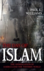 Image for The Day of Islam : The Annihilation of America and the Western World