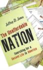 Image for Unaffordable Nation : Searching for a Decent Life in America