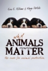 Image for Why Animals Matter : The Case for Animal Protection