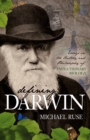 Image for Defining Darwin  : essays on the history &amp; philosophy of evolutionary biology