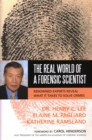 Image for The Real World of a Forensic Scientist