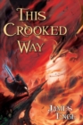 Image for This Crooked Way
