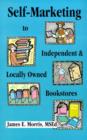 Image for Self-marketing to Independent and Locally Owned Bookstores