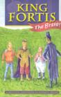 Image for King Fortis the Brave!