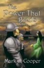 Image for The Power That Binds