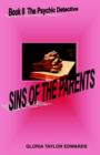 Image for Sins of the Parents : Book II the Psychic Detective
