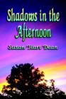 Image for Shadows In the Afternoon