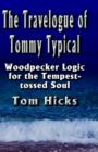 Image for The Travelogue of Tommy Typical