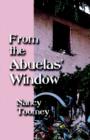 Image for From the Abuelas&#39; Window