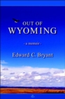 Image for Out of Wyoming
