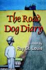 Image for The Road Dog Diary