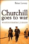 Image for Churchill Goes to War