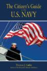 Image for The citizen&#39;s guide to the U.S. Navy