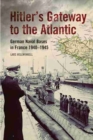Image for Hitler&#39;s Gateway to the Atlantic