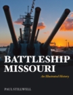 Image for Battleship missouri  : an illustrated history