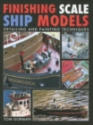 Image for Finishing Scale Ship Models