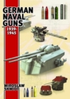 Image for German Naval Guns 1939-1945