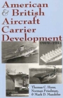 Image for American and British Aircraft Carrier Development : 1919-1941