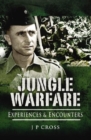 Image for Jungle Warfare : Experience and Encounters