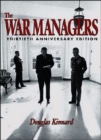 Image for The War Managers : American Generals Reflect on Vietnam