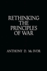 Image for Rethinking the Principles of War
