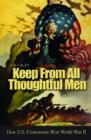 Image for Keep from all thoughtful men  : how U.S. economists won World War II