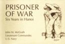 Image for Prisoner of war  : six years in Hanoi