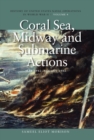 Image for Coral Sea, Midway and submarine actions  : May 1942 - August 1942