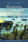 Image for Aleutians, Gilberts and Marshalls, June 1942 - April 1944