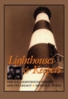 Image for Lighthouses and keepers  : the U.S. Lighthouse Service and its legacy