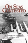 Image for On Seas Contested : The Seven Great Navies of the Second World War