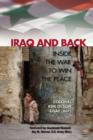 Image for Iraq and back  : inside the war to win the peace