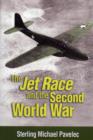 Image for The Jet Race and the Second World War