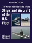 Image for The Naval Institute Guide to the Ships and Aircraft of the U.S. Fleet, 19th Edition