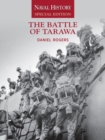 Image for The battle of Tarawa  : naval history special edition