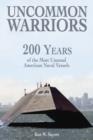 Image for Uncommon Warriors : 200 Years of the Most Unusual American Naval Vessels