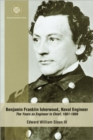 Image for Benjamin Franklin Isherwood Naval Engineer : The Years as Engineer in Chief, 18611869