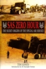 Image for SAS Zero Hour : The Secret Origins of the Special Air Service
