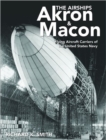 Image for The Airships Akron &amp; Macon