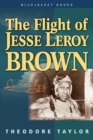 Image for The Flight of Leroy Brown
