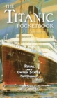 Image for The Titanic Pocketbook : A Passenger&#39;s Guide