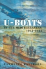 Image for U-Boats in the Mediterranean : 1941-1944