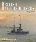 Image for British Battlecruisers 1905-1920