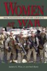 Image for Women at war  : Iraq, Afghanistan, and other conflicts