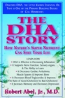 Image for The Dha Story : How Natures Super Nutrient Can Save Your Life