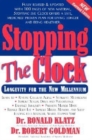Image for Stopping the clock  : longevity for the new millennium