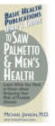 Image for User&#39;S Guide to Saw Palmetto and Men&#39;s Health